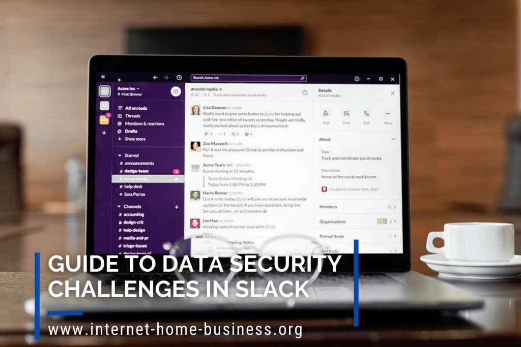 3 Vital Steps For Handling Data Security Challenges In Slack
