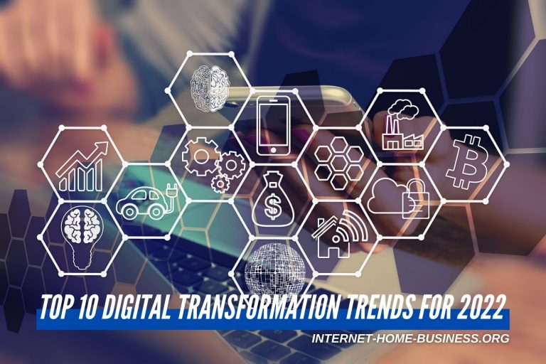 10 Digital Transformation Technologies & Trends That Will Dominate Enterprises in 2022