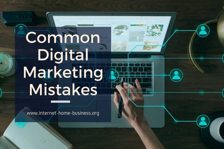 5 Common Digital Marketing Mistakes that You Should Know About